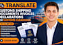 translate customs shipping documents invoices declarations for customs clearance